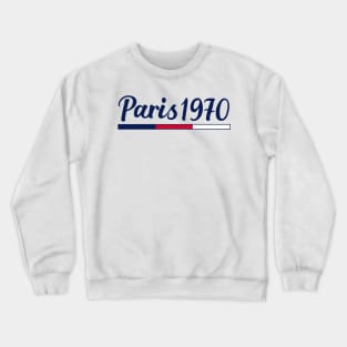 Paris 1970 Crewneck Sweatshirt